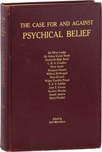 The Case For and Against Psychical Belief