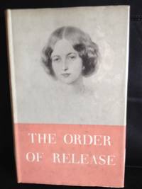 The Order of Release: The Story of John Ruskin, Effie Gray and John Everett Millais by Sir William editor James
- 1st edition
- 1947
- from civilizingbooks (SKU: 2767BMD-8607)