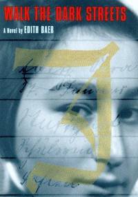 Walk the Dark Streets (Novel)