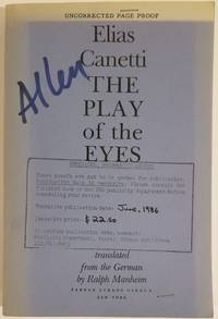 THE PLAY OF THE EYES by Canetti, Elias - 1986