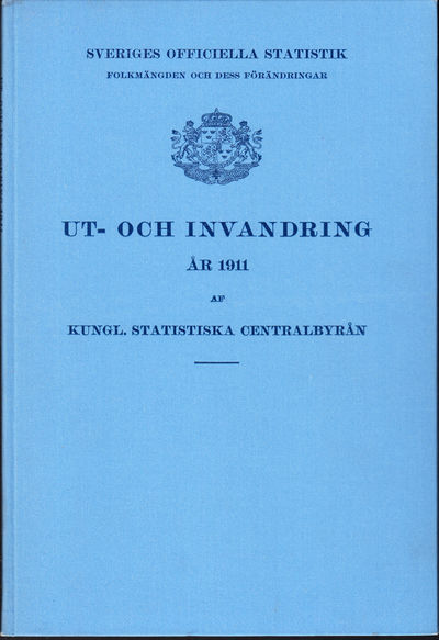 Ut- och invandring år 1911 af Kungl. Statistiska…