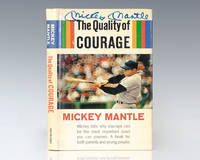 The Quality of Courage. by Mantle, Mickey - 1964