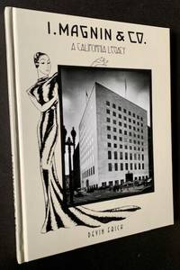 I. Magnin & Co: A California Legacy