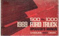 cover of 1969 FORD TRUCK OPERATOR'S MANUAL 500 Thru 1000 Gasoline and Diesel