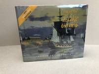 image of LEGEND OF THE LAKE : The 22-Gun Brig-Sloop Ontario, 1780 ( signed )