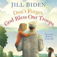 image of Don't Forget, God Bless Our Troops