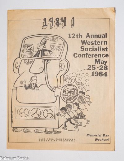 Berkeley, CA: Western Socialist Conference - Organizing Committee (WSC-OC), 1984. p., tabloid format...