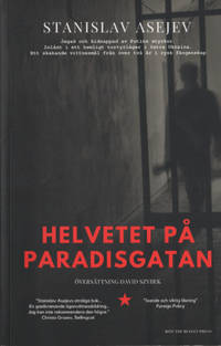 HELVETET PÅ PARADISGATAN.