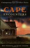 Cape Encounters: Contemporary Cape Cod Ghost Stories by Dan Gordon - 2004-01-08