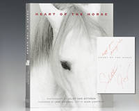 Heart Of The Horse. by Juliet. Foreword by Jane Goodall. Text by Alan Lightman Van Otteren - Signed First Edition - 2004 - from Raptis Rare Books (SKU: 122467)