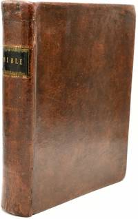 THE HOLY BIBLE, CONTAINING THE OLD AND NEW TESTAMENTS: TRANSLATED OUT OF THE ORIGINAL TONGUES, AND WITH THE FORMER TRANSLATIONS DILIGENTLY COMPARED AND REVISED, BY HIS MAJESTY'S SPECIAL COMMAND. | THE NEW TESTAMENT OF OUR LORD AND SAVIOUR JESUS CHRIST, TRANSLATED OUT OF THE ORIGINAL GREEK; AND WITH THE FORMER TRANSLATIONS DILIGENTLY COMPARED AND REVISED, BY HIS MAJESTY'S SPECIAL COMMAND. | THE PSALMS OF DAVID IN METRE. (ONE VOLUME)