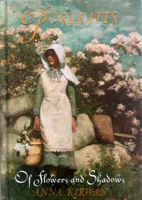 Of Flowers and Shadows (Portraits #2)