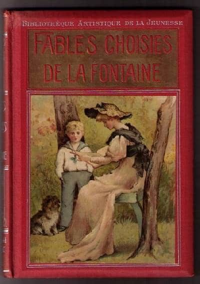 Fables choisies de La Fontaine. (Bibliothèque de…
