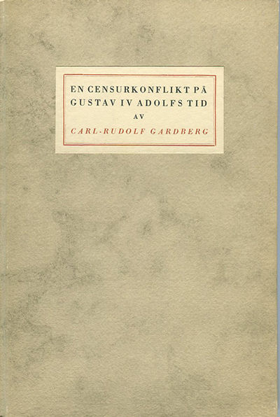 En censurkonflikt på Gustav IV Adolfs tid.