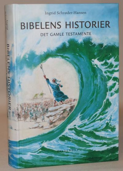 Bibelens historier - Det Gamle Testamente.