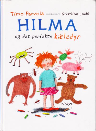 Hilma og det perfekte kæledyr