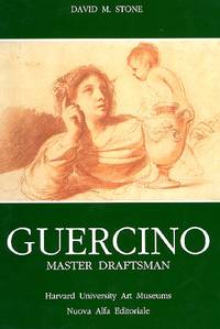 Guercino Master Draftsman. Works from North American Collections