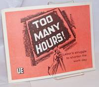 image of Too many hours! Labor's struggle to shorten the work day