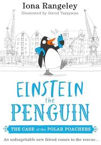 The Case of the Polar Poachers: The third book in the brilliant children&acirc;s...