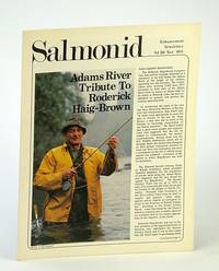 Salmonid Enhancement Newsletter Vol. III No. 4 1978 - Adams River Tribute to Roderick Haig-Brown