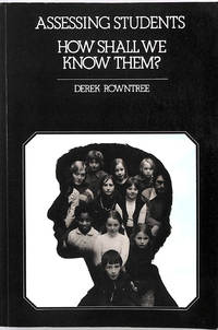 cover of Assessing Students: How ShallWe Know Them