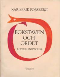 Bokstaven och ordet. Letters and words.