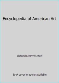 Encyclopedia of American Art