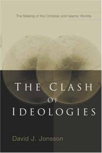 The Clash of Ideologies