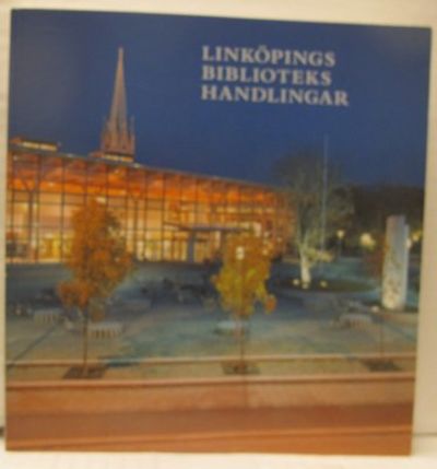 Linköpings biblioteks handlingar. Ny serie. Band…