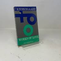 Works of Love (Harper Perennial Modern Thought)