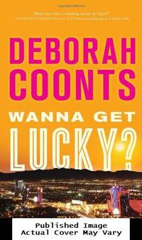 Wanna Get Lucky? (Lucky O'Toole Las Vegas Adventures)