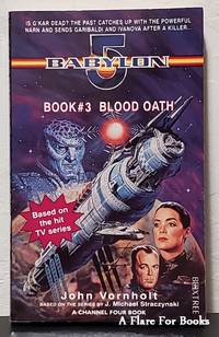 Blood Oath: Babylon 5 vol. 3