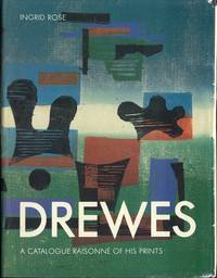 image of WERNER DREWES: A Catalogue Raisonne of His Prints / WERNER DREWES: Das Graphische Werk