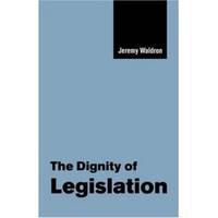 image of THE DIGNITY OF LEGISLATION