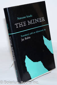 The Miner by Natsume, Soseki - 1988