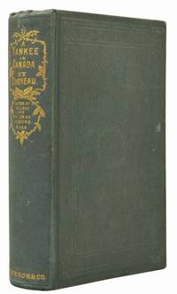A Yankee In Canada With Anti Slavery And Reform Papers By