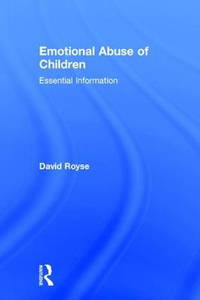 Emotional Abuse of Children: Essential Information