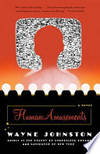 Human Amusements by WAYNE JOHNSTON - Paperback - from Millpond Records & Books (SKU: 00045210)