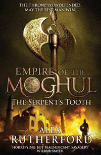 cover of Empire of the Moghul: The Serpent's Tooth