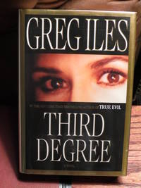 Third Degree  - Signed by Iles, Greg