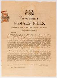 Advertisement for Doctor Hooper&#039;s Female Pills, Published by Virtue of the King&#039;s Royal Letters Patent. by MEDICINE - 1850