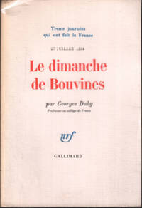 23 juillet 1214 / le dimanche de bouvines by Duby Georges - 1980