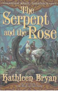 The Serpent and the Rose