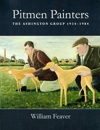 Pitmen Painters: The Ashington Group, 1934-1984