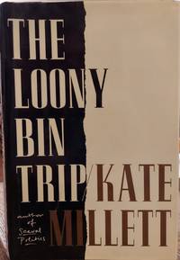 The Loony Bin Trip
