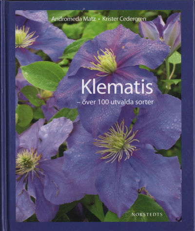KLEMATIS - över 100 utvalda sorter.