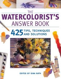 The Watercolorist's Answer Book