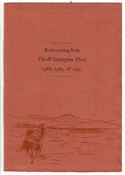 Books from the Whittington Press 1988, 1989, & 1990 [cover title]