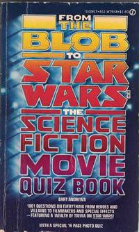 image of From The Blob to Starwars - The Science Fiction Movie Quiz Book