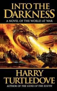 Into the Darkness (World at War, Book 1)